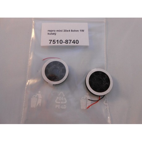 Repro mini 20x4 8ohm 1W round